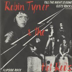 Eddie And The Hot Rods : Till the Night Is Gone (Let's Rock) (ft.Robin Tyner)